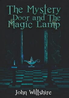 The Mystery Door and The Magic Lamp